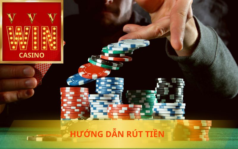 HƯỚNG DẪN RÚT TIỀN VVVWIN